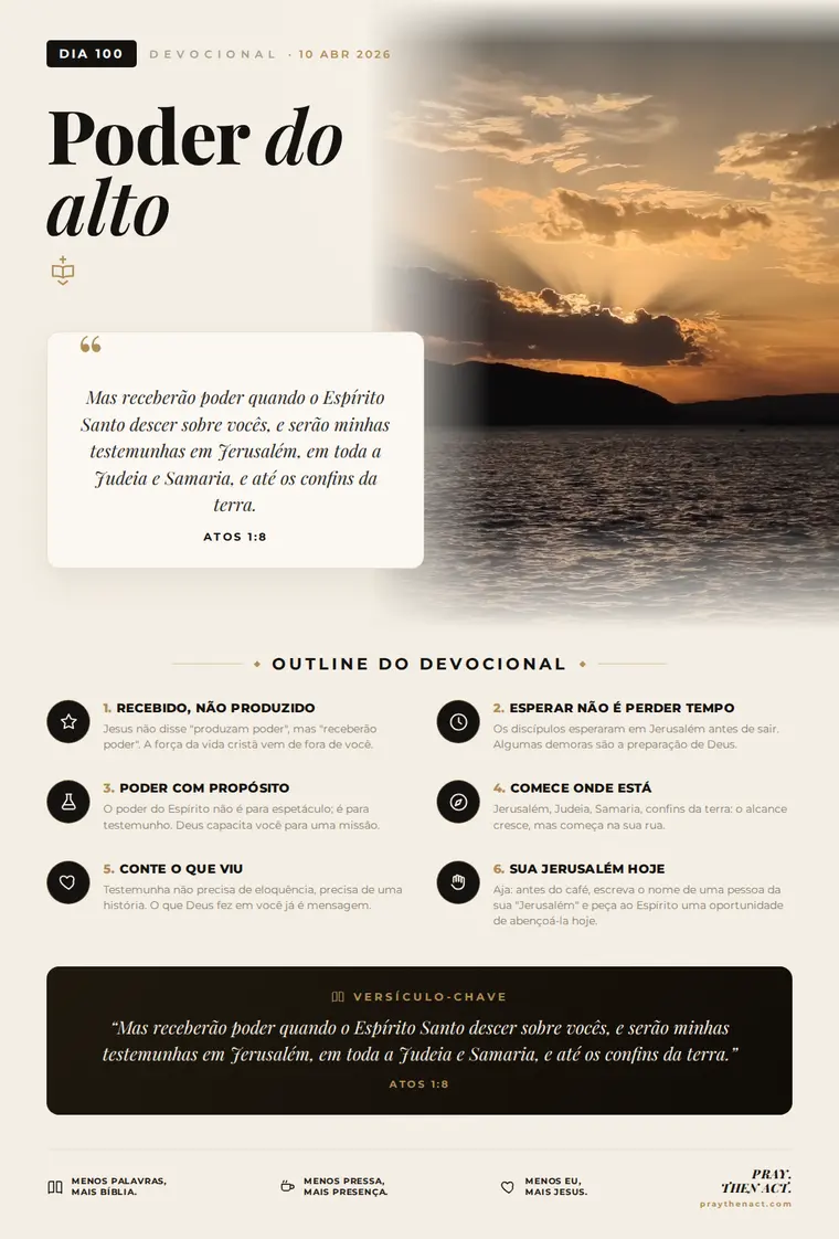 Dia 100 — Poder do alto