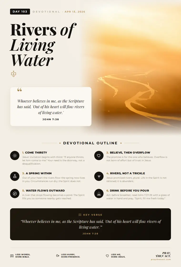 Day 103 — Rivers of Living Water
