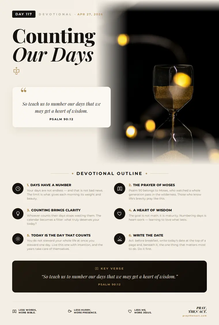 Day 117 — Counting Our Days